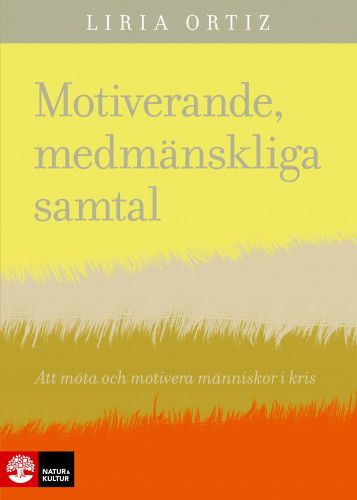 Motiverande, medmänskliga samtal | 1:a upplagan