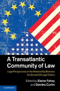 A Transatlantic Community of Law | 0:e upplagan