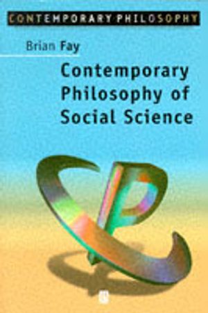 Contemporary philosophy of social science - a multicultural approach | 3:e upplagan