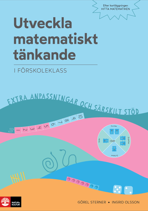 Utveckla matematiskt tänkande : - i förskoleklass | 1:a upplagan