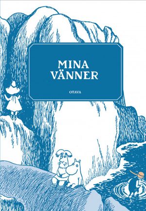 Mumin Mina vänner - För vuxna