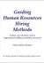 Guiding human resources hiring methods : outlines and checklists used in organizational staffing and staffing assessment