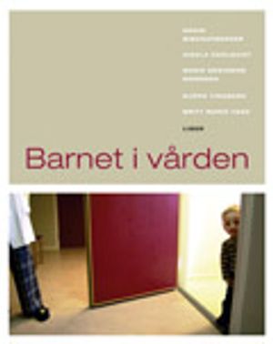 Barnet i vården | 1:a upplagan