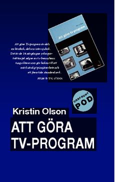 Att göra TV-program | 0:e upplagan