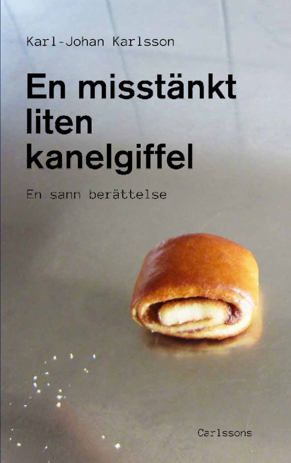 En misstänkt liten kanelgiffel | 0:e upplagan