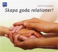 Skapa goda relationer | 0:e upplagan