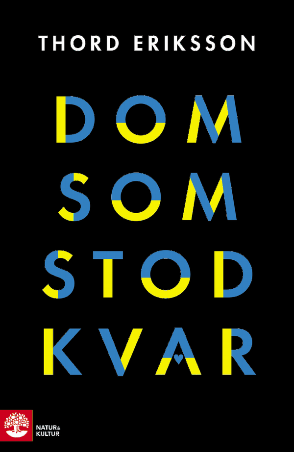 Dom som stod kvar | 1:a upplagan