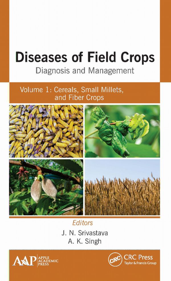 Diseases of Field Crops Diagnosis and Management | 1:a upplagan