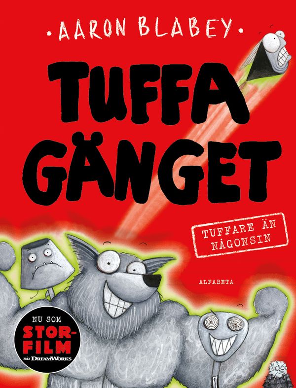 Tuffa gänget - Tuffare än någonsin | 0:e upplagan