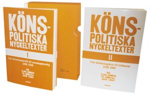 Könspolitiska nyckeltexter I-II. 1839-2002 (2 volymer i kassett) | 1:a upplagan