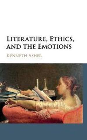 Literature, Ethics, and the Emotions