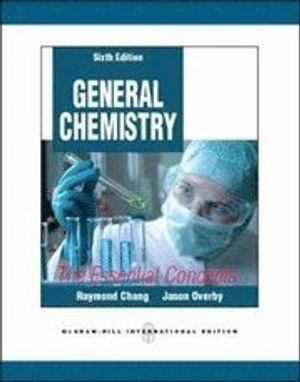 General Chemistry: The Essential Concepts | 6:e upplagan