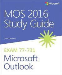 MOS 2016 Study Guide for Microsoft Outlook | 0:e upplagan