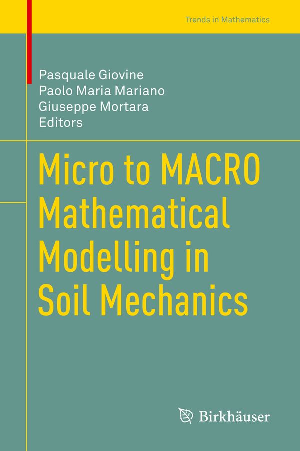 Micro to MACRO Mathematical Modelling in Soil Mechanics | 1:a upplagan