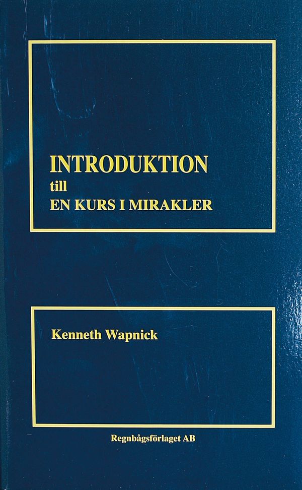 Introduktion till en kurs i mirakler | 0:e upplagan