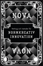 Nova : Verktyg och metoder för normkreativ innovation