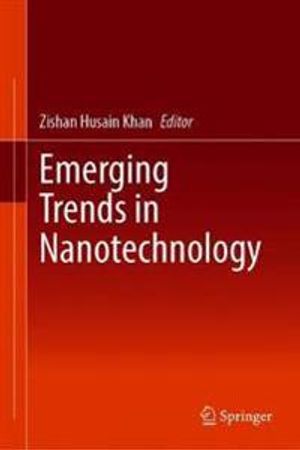 Emerging Trends in Nanotechnology | 1:a upplagan