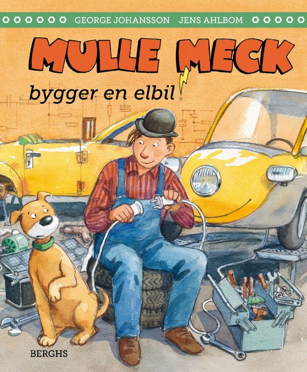 Mulle Meck bygger en elbil | 0:e upplagan