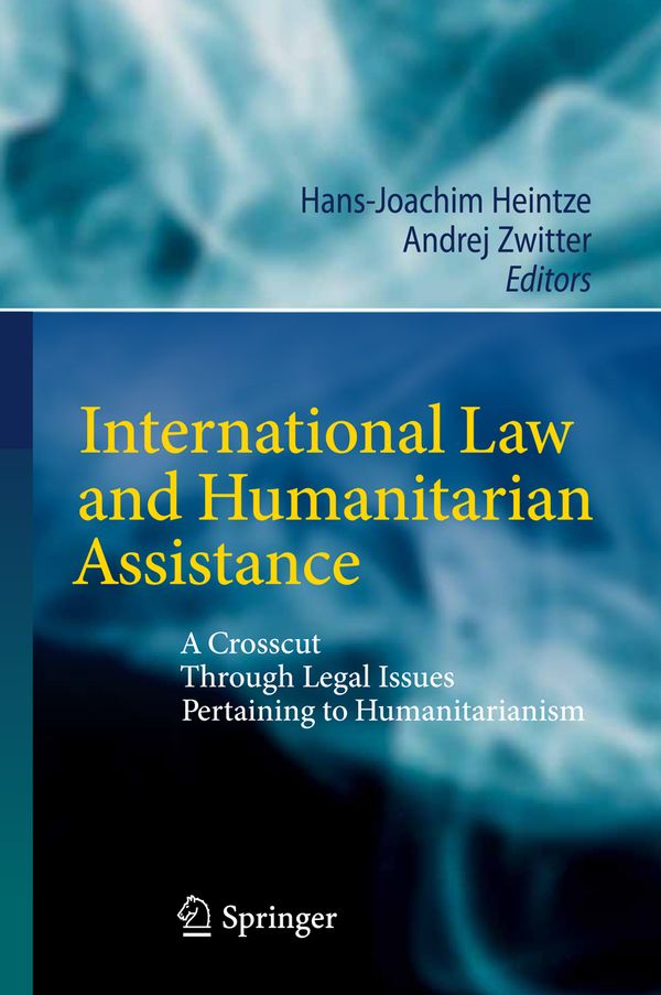 International Law and Humanitarian Assistance | 1:a upplagan