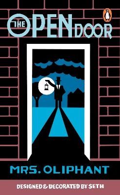 The Open Door - Mrs. Oliphant