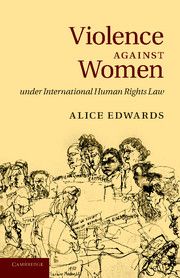 Violence against Women under International Human Rights Law | 0:e upplagan