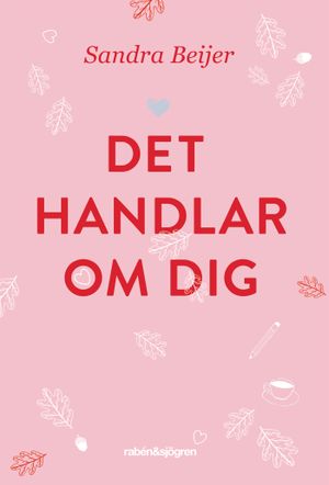 Det handlar om dig | 1:a upplagan