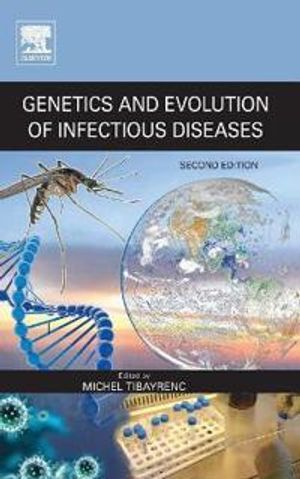 Genetics and Evolution of Infectious Diseases