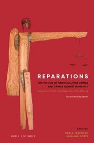 Reparations for Victims of Genocide, War Crimes and Crimes against Humanity | 1:a upplagan