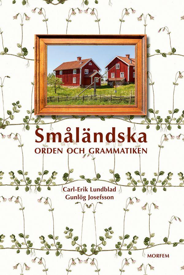 Småländska: ordbok och grammatik | 1:a upplagan