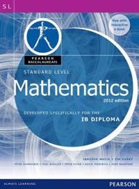 Pearson Baccalaureate Standard Level Mathematics Print and Ebook Bundle for the IB Diploma | 2:a upplagan