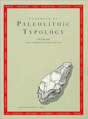 Handbook of Paleolithic Typology