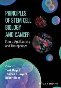 Principles of Stem Cell Biology and Cancer: Future Applications and Therape