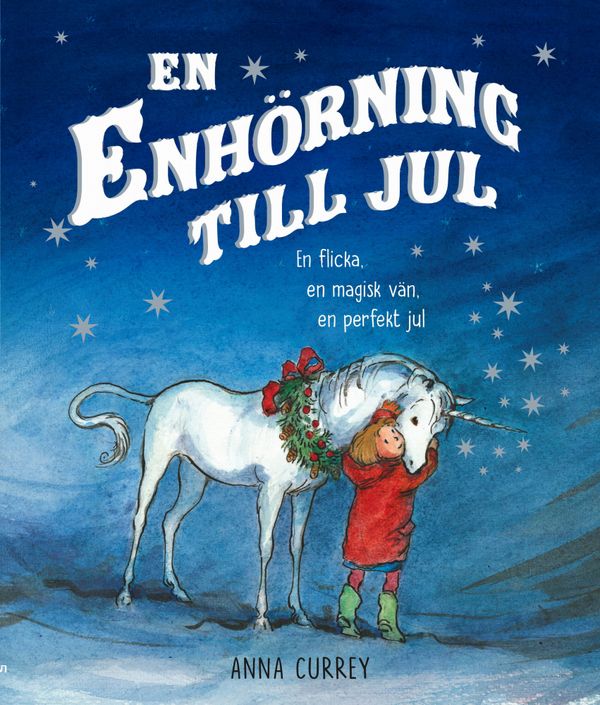 En enhörning till jul | 0:e upplagan