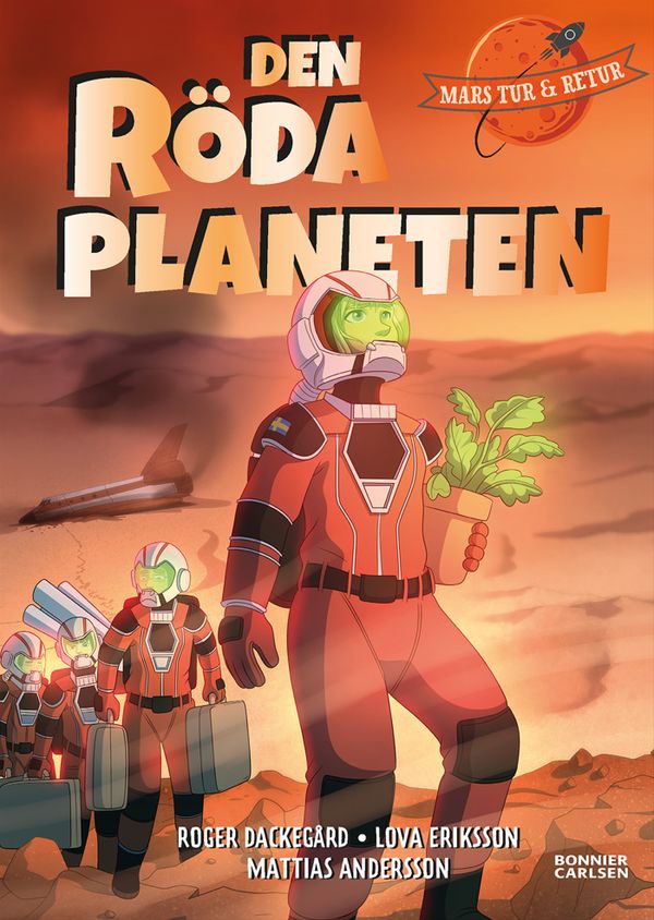 Mars tur och retur 3: Den röda planeten | 0:e upplagan