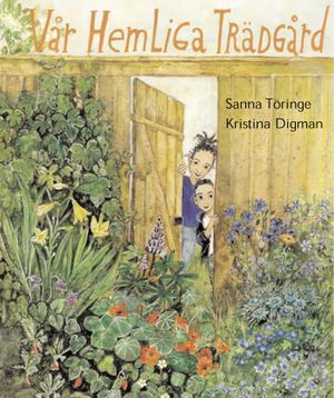 Vår hemliga trädgård | 1:a upplagan