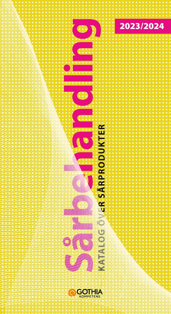 Sårbehandling 2023/2024 : Katalog över sårprodukter | 0:e upplagan