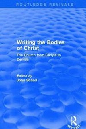 Revival: Writing the Bodies of Christ (2001) | 1:a upplagan