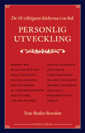 Personlig utveckling - De 50 viktigaste böckerna i en bok | 1:a upplagan