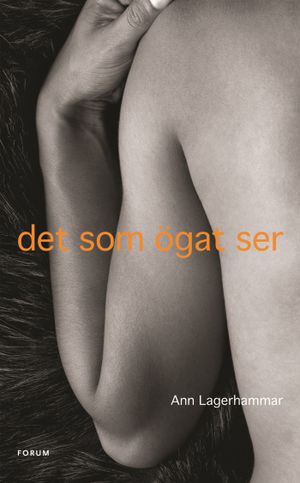 Det som ögat ser