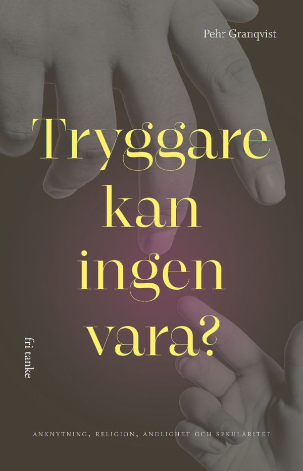 Tryggare kan ingen vara? | 0:e upplagan