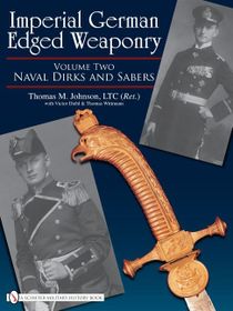 Imperial German Edged Weaponry, Vol. Ii