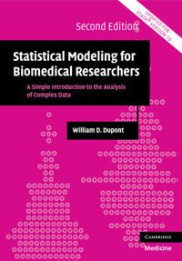 Statistical Modeling for Biomedical Researchers | 2:a upplagan