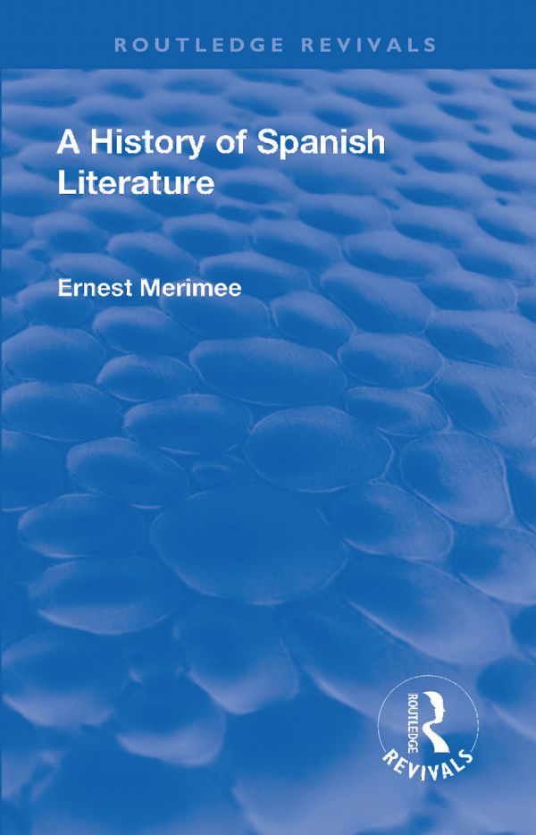 Revival: A History of Spanish Literature (1930) | 1:a upplagan