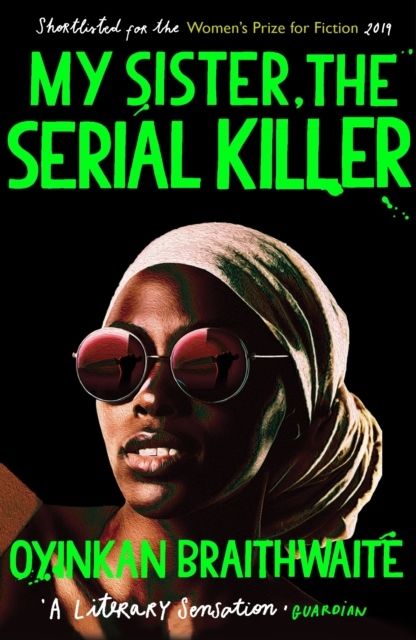 My Sister, the Serial Killer | 0:e upplagan