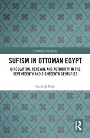 Sufism in Ottoman Egypt | 1:a upplagan