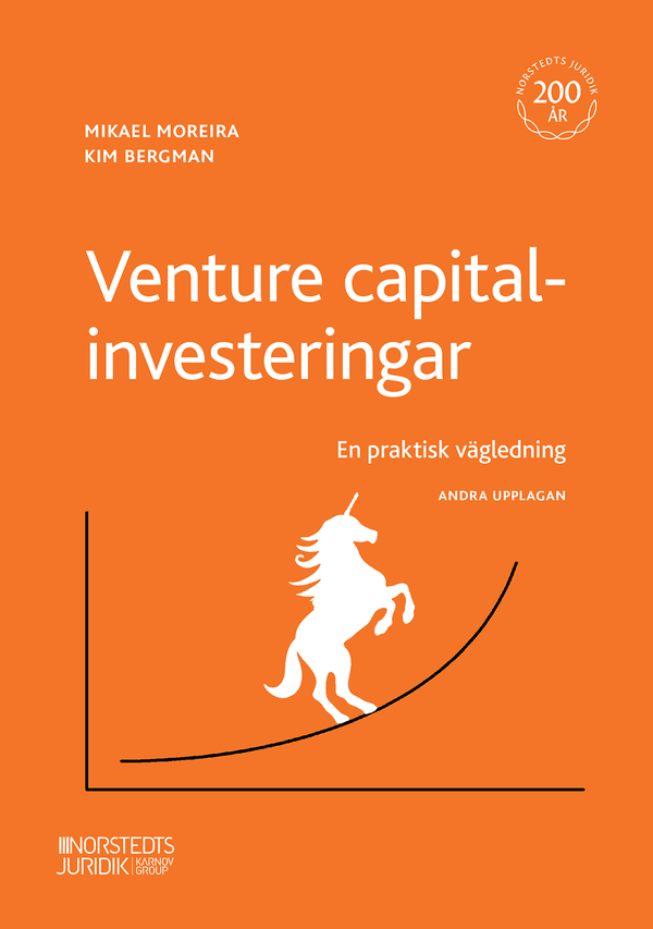 Venture capital-investeringar : En praktisk vägledning | 0:e upplagan