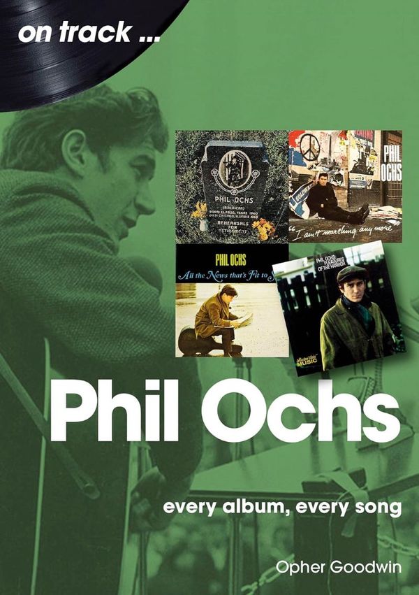 Phil Ochs On Track | 0:e upplagan