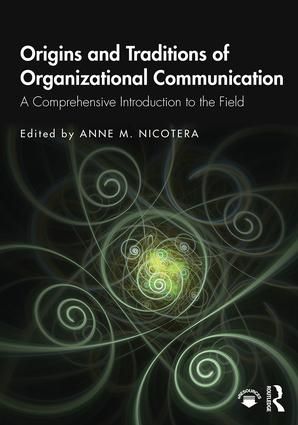 Origins and Traditions of Organizational Communication | 1:a upplagan
