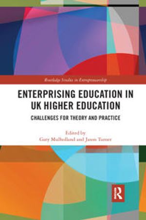 Enterprising Education in UK Higher Education | 1:a upplagan