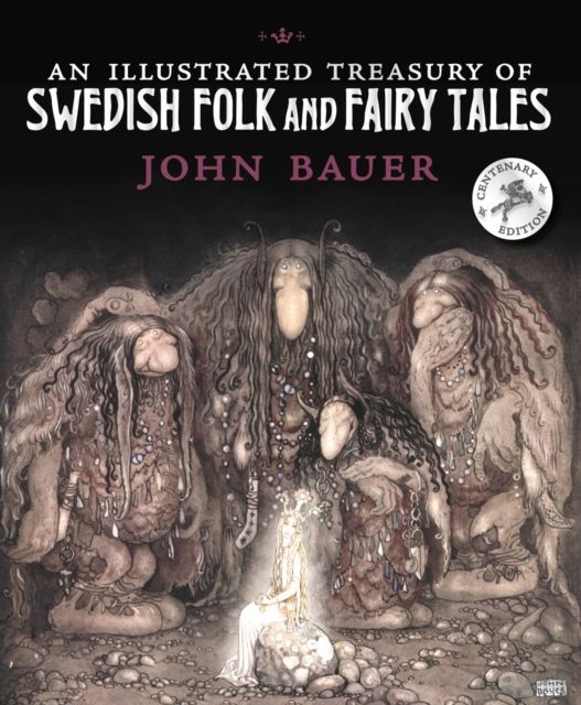 An Illustrated Treasury of Swedish Folk and Fairy Tales | 0:e upplagan